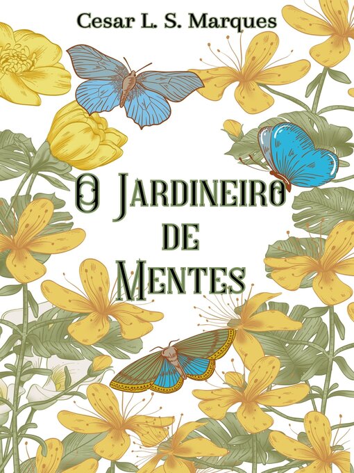 Title details for O Jardineiro de Mentes by Cesar L. S. Marques - Wait list